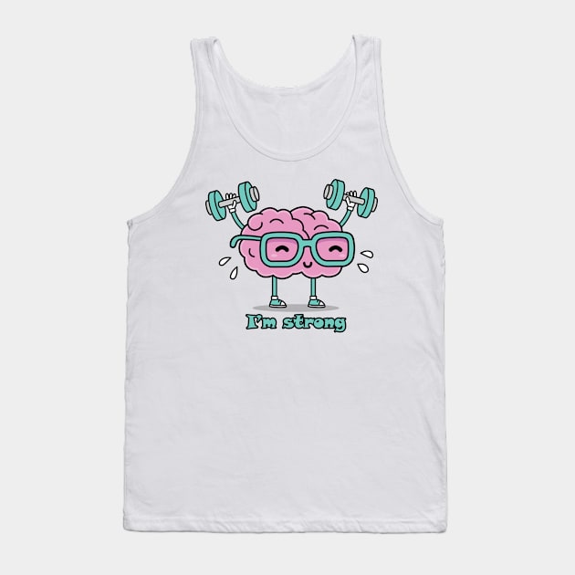 I am strong Tank Top by LOQMAN